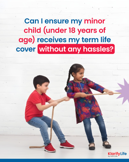 /content/dam/hdfcklarifylife/revamp/know-better-choose-better/term-insurance/beyond-the-basics/term-life-cover-for-minor/copy-2-01.png