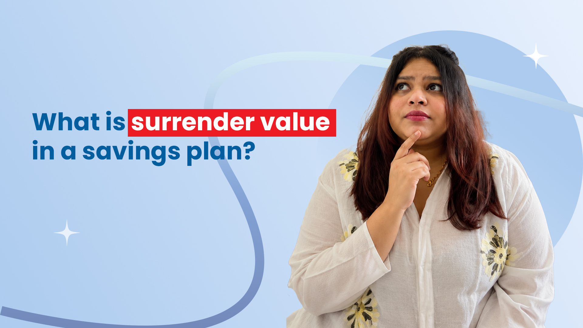 What is surrender value in a savings plan?