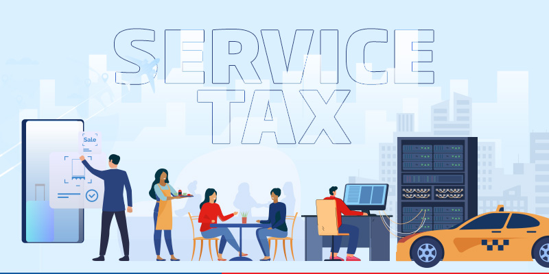 Service Tax : Definition and Meaning